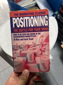 positioning the battle for your mind【书发黄 品相一般】