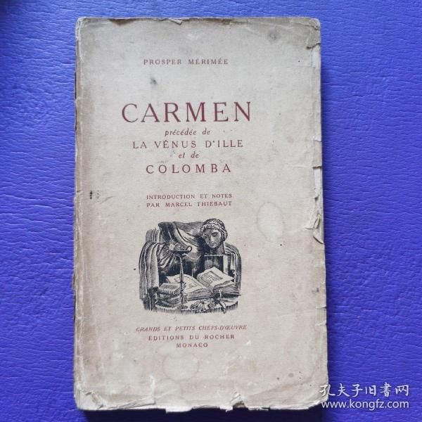 法文原版 carmen precedee de la venus d'ille et de colomba 卡尔曼（无边本）