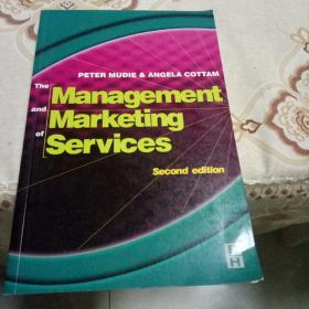 The Mamagement and Marketing of Services