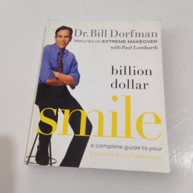 Billion Dollar Smile: A Complete Guide to Your E