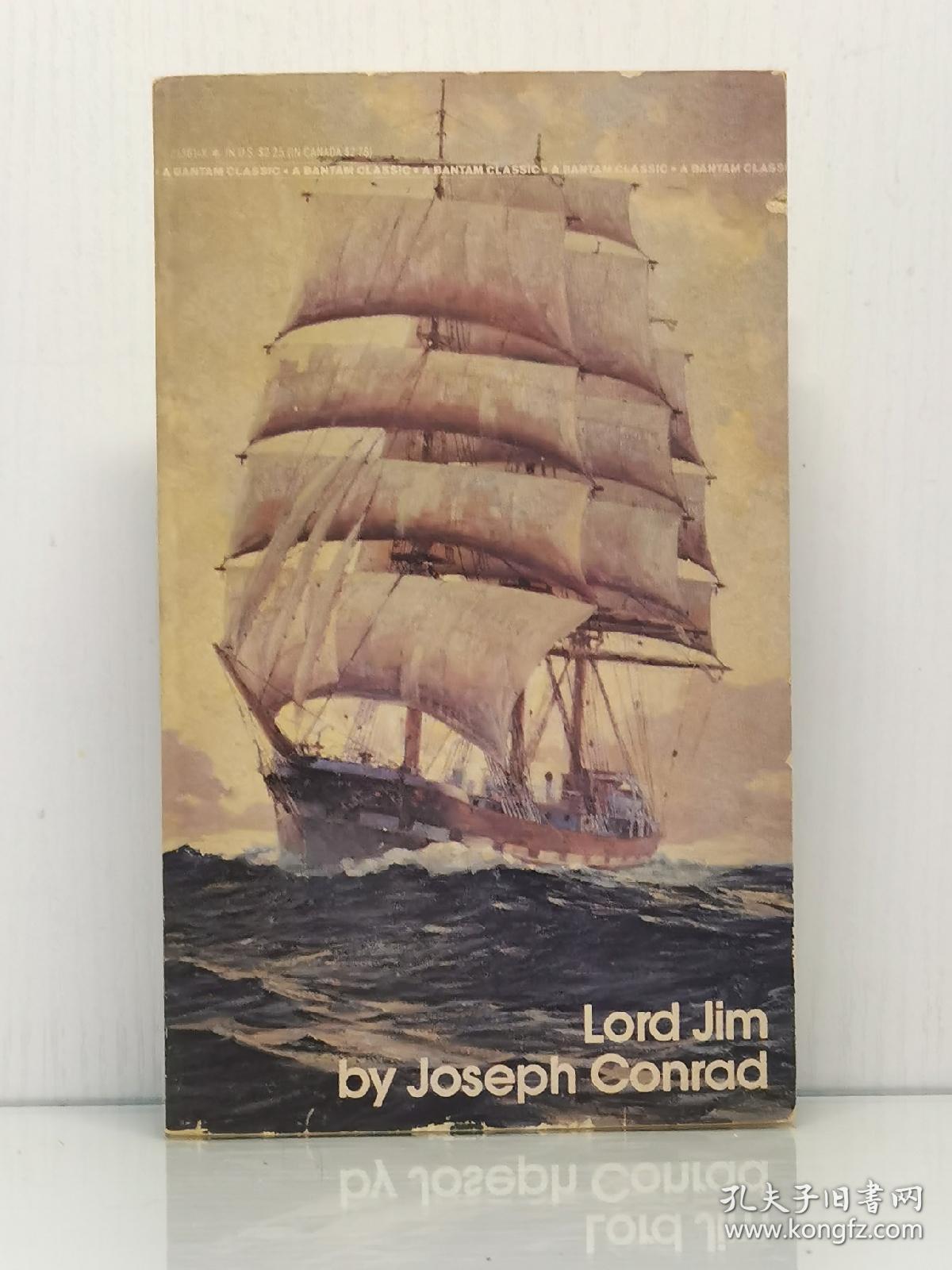 约瑟夫·康拉德 《吉姆老爷》   Lord Jim by Joseph Conrad [Bantam  1981年版]  （英国文学）英文原版书