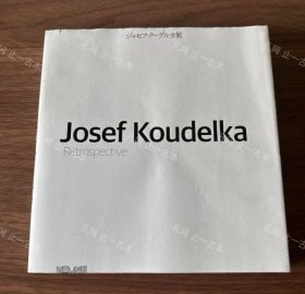 价可议 Josef Koudelka Retrospective nmzdjzdj