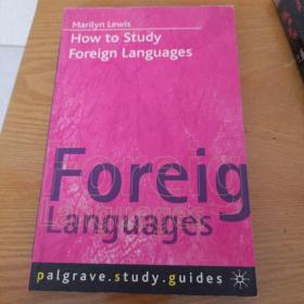 How to Study Foreign Languages  如何学习外语