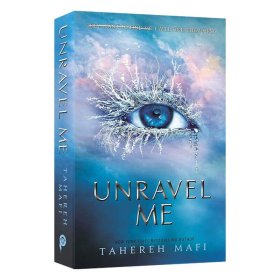 英文原版 Shatter Me — Unravel Me 摧毁我系列2 塔赫瑞·马菲奇幻畅销小说 英版 英文版 进口英语原版书籍