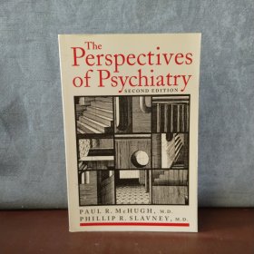 The Perspectives of Psychiatry【英文原版】