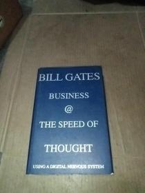 Business @ the Speed of Thought BILL GATES