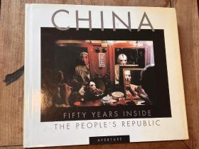 中国 China: Fifty Years Inside the People's Republic 稀缺版   现货