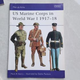 US marine Corps in World War I
1917-1918 一战美海军陆战队