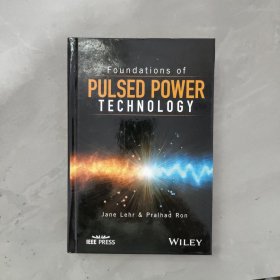 Foundations of Pulsed Power Technology 脈沖功率技術(shù)的基礎(chǔ)