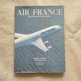 AIR FRANCE DES ORIGINES A NOS JOURS