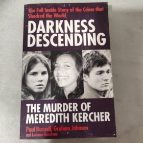 Darkness Descending - The Murder of Meredith Kercher