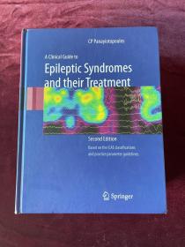 A Clinical Guide toEpileptic Syndromesand their Treatment