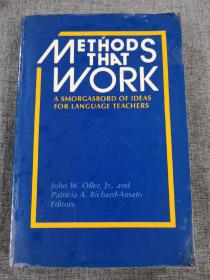 METHODS THAT WORK: IDEAS FOR LITERACY AND LANGUAGE TEACHERS  John W. Oller