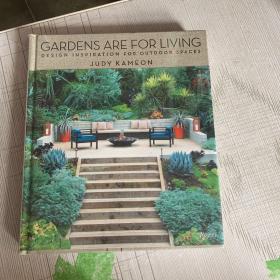 Gardens Are For Living  Design Inspiration for O