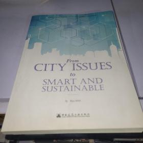 From City Issues to Smart and Sustainable