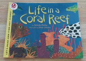 英文书 Life in a Coral Reef (Let's-Read-and-Find-Out Science 2)  by Wendy Pfeffer  (Author), Steve Jenkins (Illustrator)