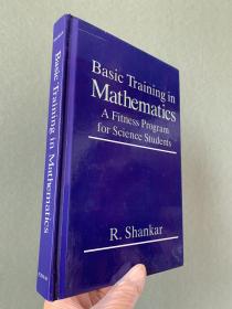 现货 英文版 Basic Training in Mathematics: A Fitness Program for Science Students