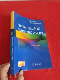 Fundamentals of Neurologic Disease     （16开）【详见图】