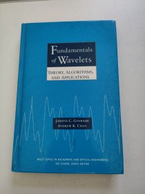 Fundamentals of Wavelets：Theory, Algorithms, and Applications (Wiley Series in Microwave and Optical Engineering)