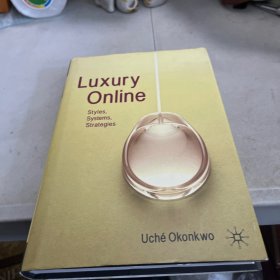 Luxury Online：Styles, Systems, Strategies