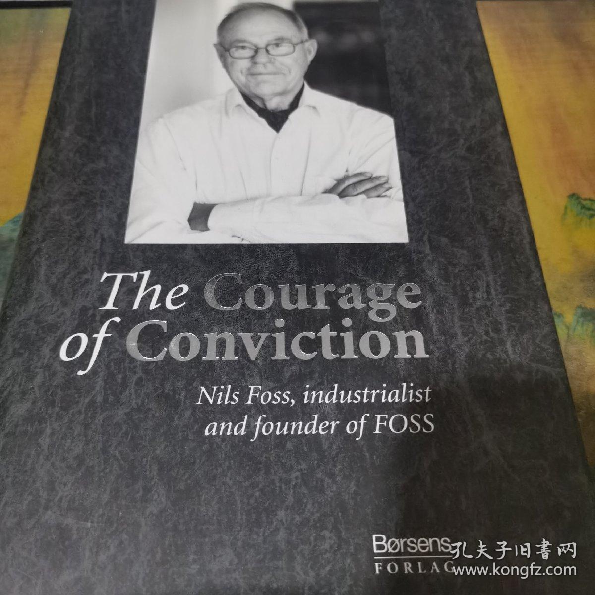 the courage of convicition