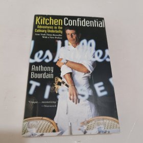 Kitchen Confidential：Adventures in the Culinary Underbelly