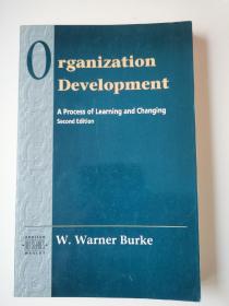 Organization Development - A process of learning and changing