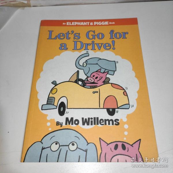 Let's Go for a Drive!：Let's Go for a Drive! 小象小猪系列：开车去兜风 ISBN9781423164821