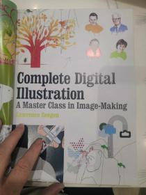 COMPLETE DIGITAL ILLUSTRATION A Master Class in Image-Making数码插画完全指南：图片制作的大师课堂(LMEB26083)