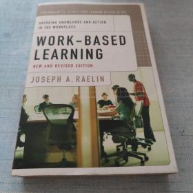 Work-Based Learning  Bridging Knowledge and Action in the Workplace [外文----20]