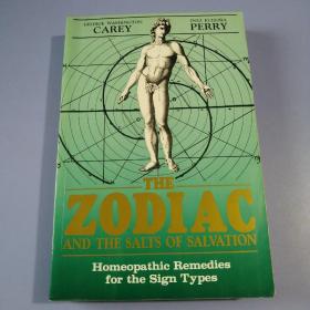 CAREY  PERRY  THE  ZODIAC  AND  THE  SALTS  OF  SALVATION（大32开）内页有大面积划线，集中在前80页，基本页页都有。