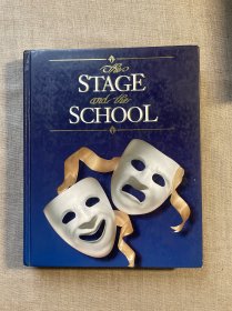 The Stage and the School, 8th Edition 戏剧教材【英文版，精装铜版纸彩印】裸书1.3公斤重，少许水渍留意书品描述 Theatre Theater