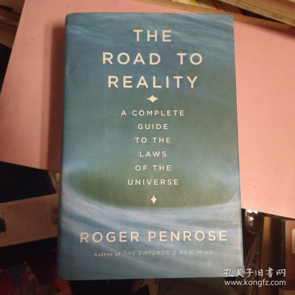 英文原版 The Road to Reality：A Complete Guide to the Laws of the Universe