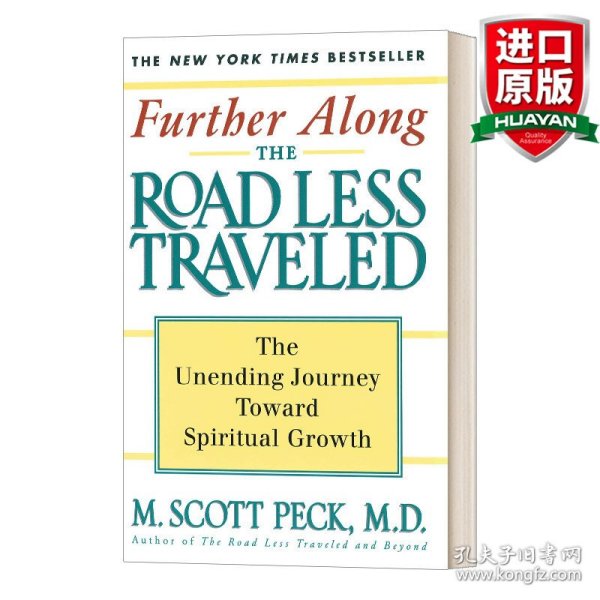 Further Along the Road Less Traveled：The Unending Journey Towards Spiritual Growth