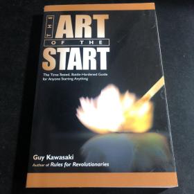 The Art of the Start：The Time-Tested, Battle-Hardened Guide for Anyone Starting Anything 创业开局