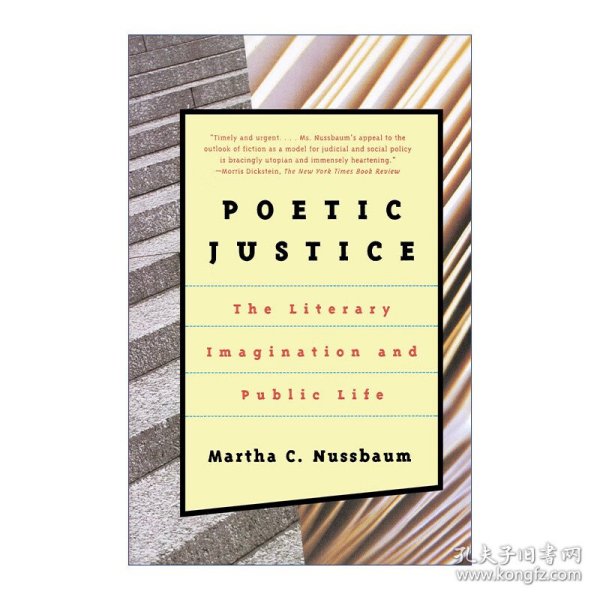 Poetic Justice：The Literary Imagination and Public Life