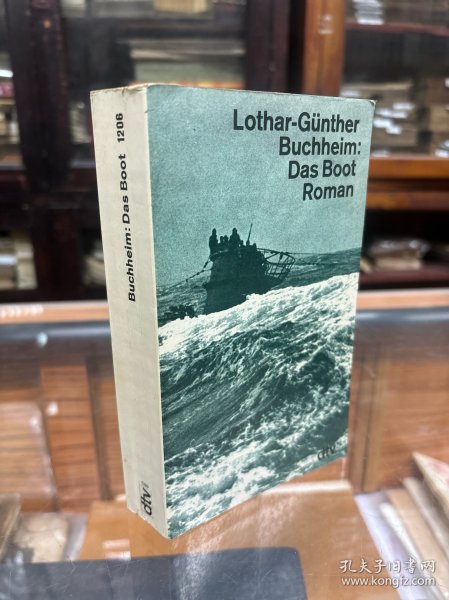 Lothar-Günther Buchheim：Das Boot Roman  德文版    洛塔尔-京特-布赫海姆  潜艇