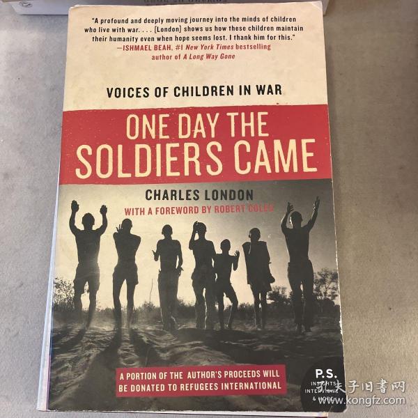 One Day the Soldiers Came Voices of Children in War