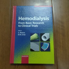 签名本，英文原版，医学(HemOdⅰα|ySⅰs，Fr。mBαsⅰC，ReSeαrCh，七OC|ⅰnⅰCα|，Trⅰα|s，血液透析从基础研究到临床试验