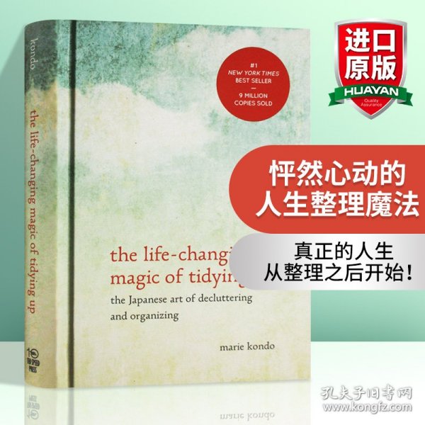 The Life-Changing Magic of Tidying Up：The Japanese Art of Decluttering and Organizing