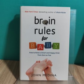 Brain Rules for Baby：How to Raise a Smart and Happy Child