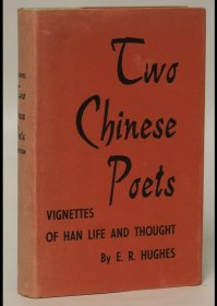 英国汉学家修中诚作品，1960年英文版《两位中国诗人：班固和张衡，汉朝生活和思想简介》Two Chinese Poets: Vignettes of Han Life and Thought