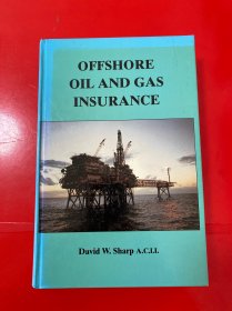 OFFSHORE OIL AND GAS INSURANCE