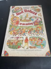 《Red Robert or an outing》（《小红罗伯特：一次外出》 ）