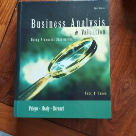 Business Analysis and Valuation：Using Financial Statements, Text and Cases