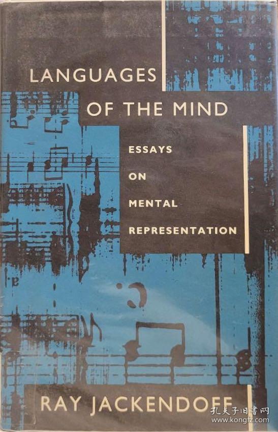 Languages of the Mind : Essays on Mental Representation 英文原版精装