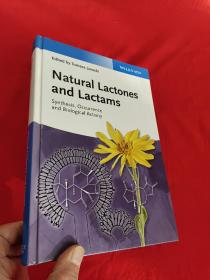 Natural Lactones and Lactams - Synthesis, Occurrence and Bi... （ 16开，硬精装） 【详见图】