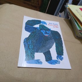 Eric Carle：From Head to Toe