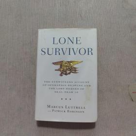 Lone Survivor：The Eyewitness Account of Operation Redwing and the Lost Heroes of SEAL Team 10