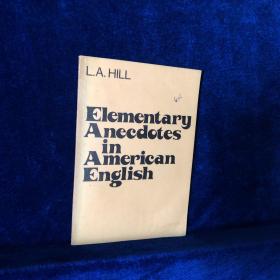 Elementary Anecdotes in American English（美式英语的基本轶事）